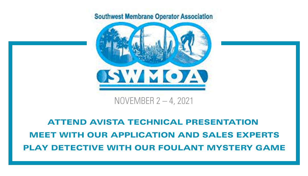Connect With Avista At SWMOA 2021 Avista Membrane Treatment Solutions